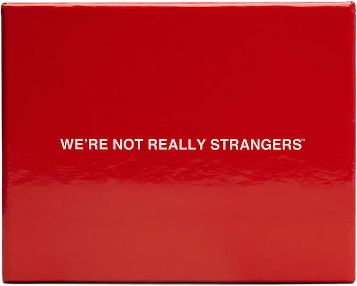 we're not really strangers